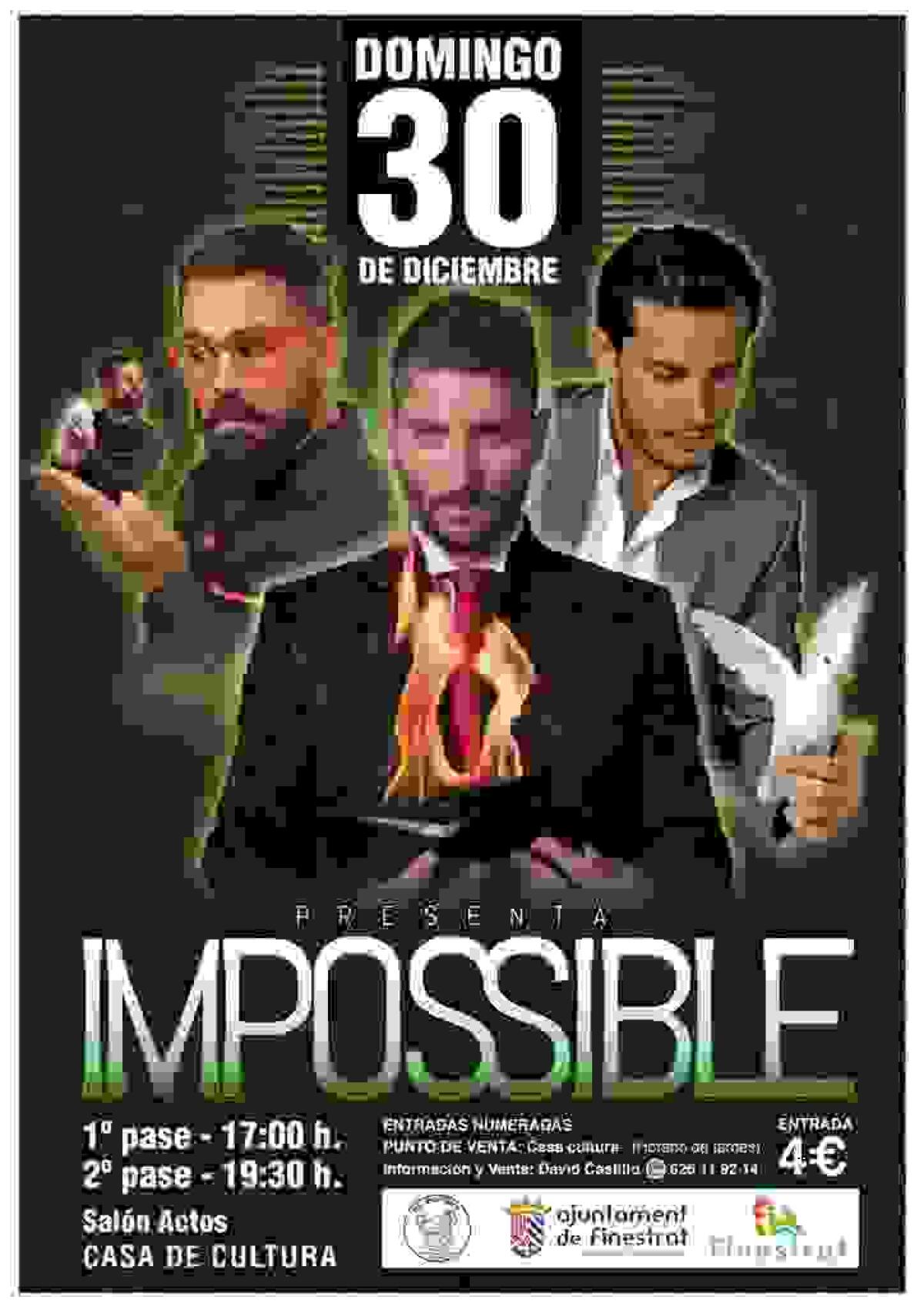 La Concejalía de Juventud de Finestrat organiza el espectáculo de magia “Impossible” para el domingo 30 de diciembre
