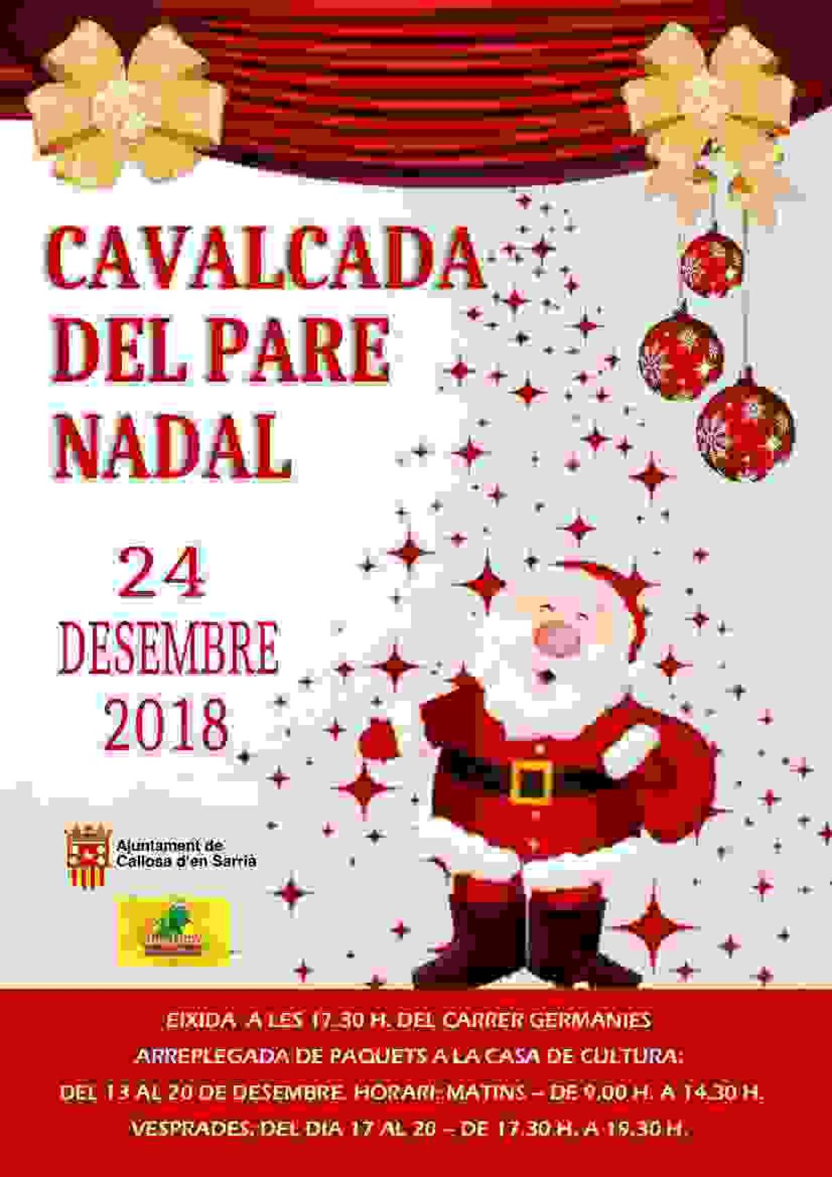   Callosa · Papá Noel visitará a los niños callosinos el próximo 24 de diciembre en su tradicional cabalgata